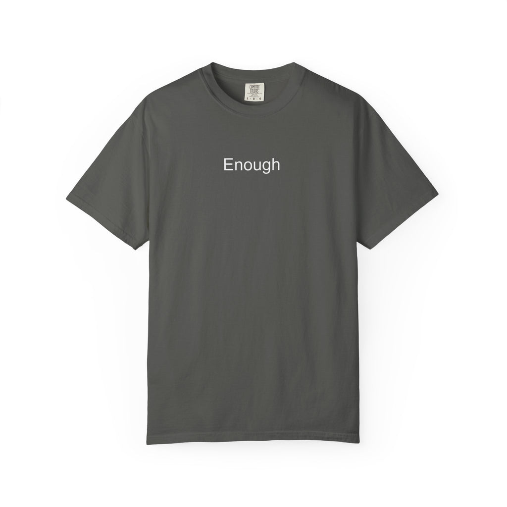 Enough Crown T-Shirt — Minimal Self-Worth Graphic Tee