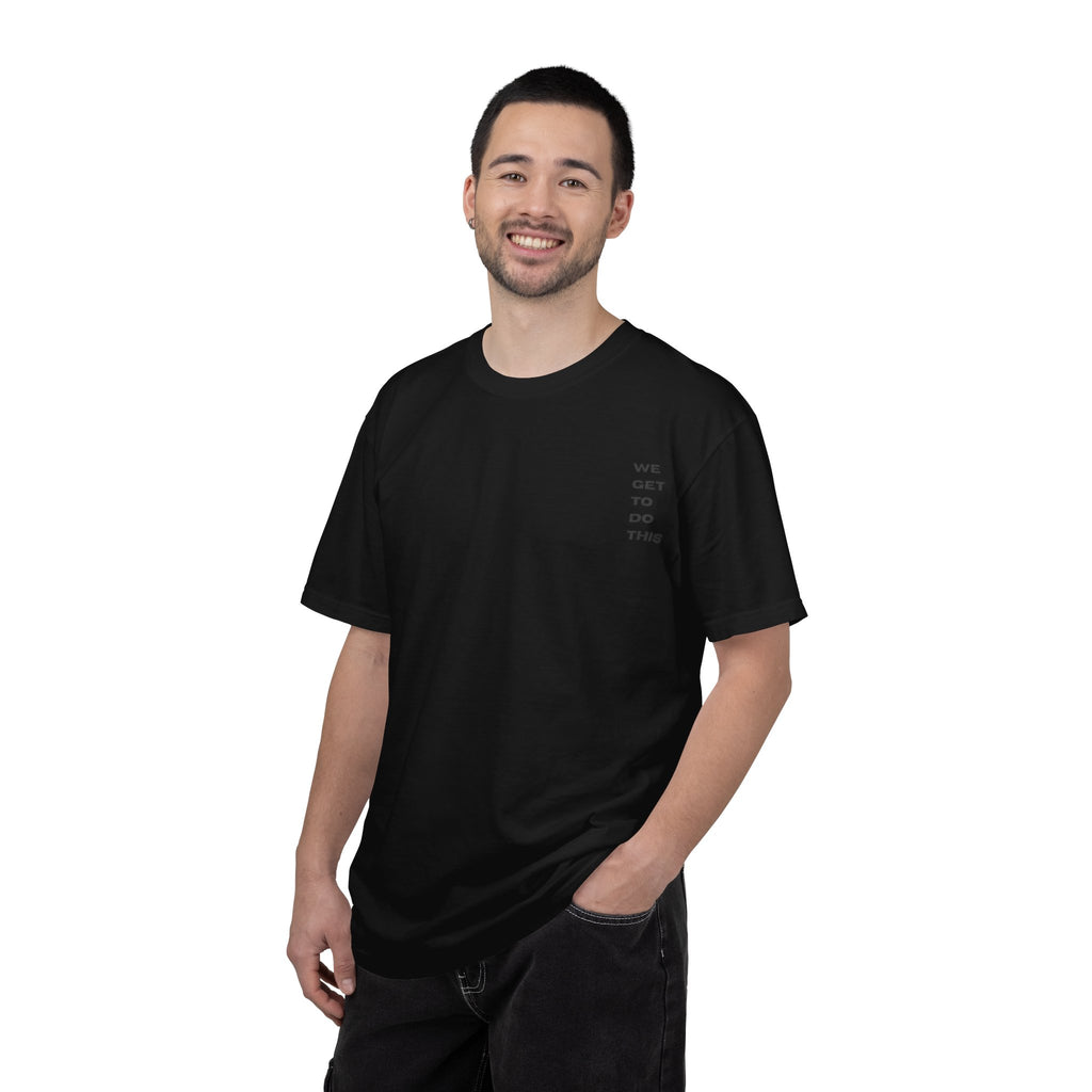 We Get To Do This, We Serve Others By Serving God Unisex Garment-Dyed T-shirt
