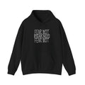 Fear Not Hoodie