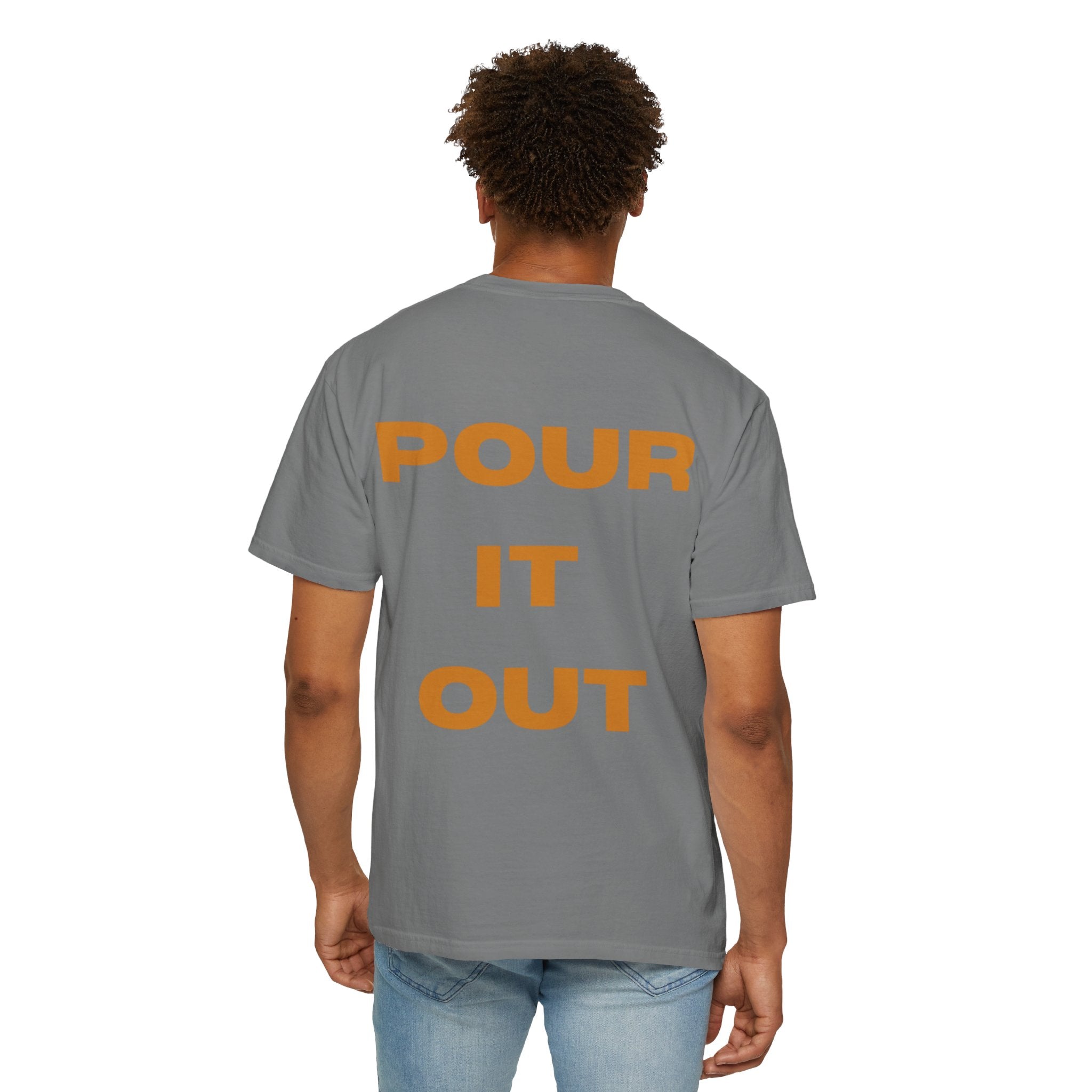 T-Shirt — "Pour It Out" Gray Garment-Dyed Tee with Alabaster Box Graphic