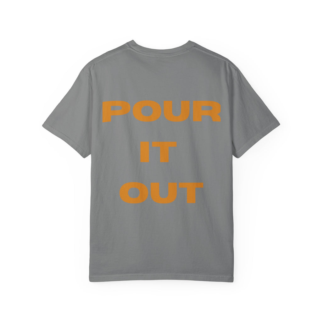 T-Shirt — "Pour It Out" Gray Garment-Dyed Tee with Alabaster Box Graphic